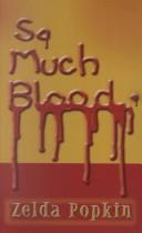 Cover of: So Much Blood