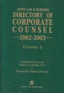 Cover of: Directory of Corporate Counsel 2002-2003 (Directory of Corporate Counsel)