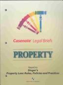 Cover of: Property: Casenote Legal Briefs : Keyed to Singer
