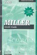 Cover of: Miller Gaas Guide 2002 by Larry P. Bailey, Larry P. Bailey