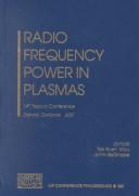 Radio frequency power in plasmas