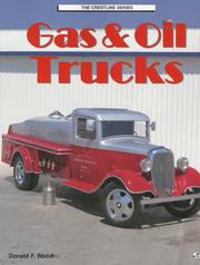 Cover of: Gas & oil trucks