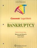 Cover of: Bankruptcy: Keyed to Courses Using Warren and Bussel's Bankruptcy (Casenote Legal Briefs)