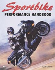 Cover of: Sportbike performance handbook by Kevin Cameron