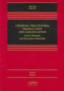 Cover of: TM: Criminal Procedures: Prosecution & Adjustication 2e