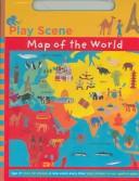 Cover of: Map of the World Play Scene
