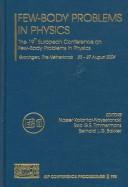 Cover of: Few-Body Problems in Physics | 