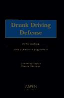 Cover of: Drunk Driving Defense | Lawrence E. Taylor