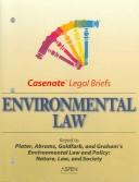 Cover of: Environmental Law: Casenote Legal Briefs