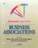 Cover of: Business Assocations (Casenote Legal Briefs)