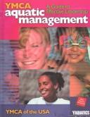 Cover of: Ymca Aquatic Management: A Guide to Effective Leadership