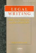 Cover of: TM: Legal Writing: Process Analysis & Organization 4e