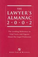 Cover of: The Lawyer's Almanac by Aspen Publishers