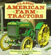 Cover of: Classic American farm tractors by Andrew Morland