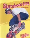 Cover of: Skateboarding (To the Extreme)