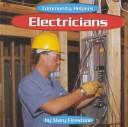 Cover of: Electricians (Community Helpers) by Mary Firestone