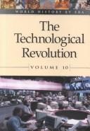 Cover of: Vol. 10 The Technological Revolution by Scott Barbour