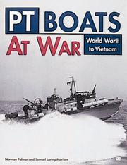 Cover of: PT Boats at War: World War II to Vietnam