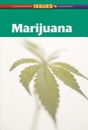 Cover of: Marijuana (Contemporary Issues Companion) by Joe Tardiff