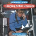 Cover of: Emergency Medical Technicians (Community Helpers)