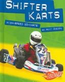 Cover of: Shifter Karts by Matt Doeden