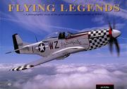 Flying legends by John M. Dibbs