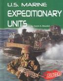 Cover of: U.S. Marine Expeditionary Units (U.S. Armed Forces, the)