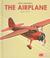 Cover of: The Airplane