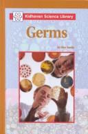 Cover of: The KidHaven Science Library - Germs (The KidHaven Science Library)
