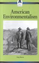 Cover of: American Environmentalism (American Social Movements) by Greg Barton