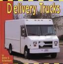 Cover of: Delivery Trucks (Transportation Library) by Adele D. Richardson