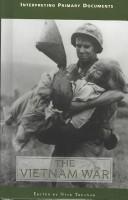 Cover of: Interpreting Primary Documents - The Vietnam War