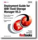 Cover of: Deployment Guide for IBM Tivoli Storage Manager V5.3