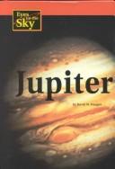Cover of: Jupiter (Eyes on the Sky) by David M. Haugen