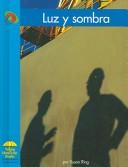 Cover of: Luz Y Sombra