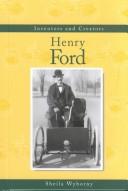 Cover of: Inventors and Creators - Henry Ford (Inventors and Creators)