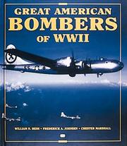 Cover of: Great American Bombers of World War II by William N. Hess, Frederick Johnsen, Chester Marshall