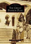 Cover of: The Great Passion Play by Timothy M. Kovalcik, Timothy M. Kovalcik