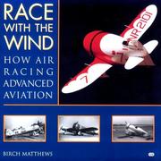 Race with the Wind by Birch Matthews