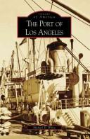 The Port of Los Angeles by Michael D. White
