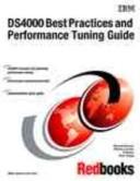 Cover of: Ds4000 Best Practices And Performance Tuning Guide