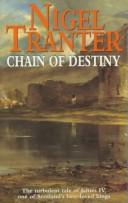 Cover of: Chain of Destiny (Coronet Books) by Nigel G. Tranter