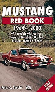 Cover of: Mustang Red Book 1964 1/2-2000 (Motorbooks International Red Book Series) by Peter C. Sessler