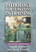Cover of: Pathology for Surgeons in Training: An A to Z