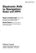 Cover of: Electronic AIDS to Navigation by Roger Lownsborough, David Calcutt