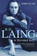 Cover of: R.D. Laing: A Divided Self : A Biography