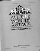 Cover of: All the World's a Stage