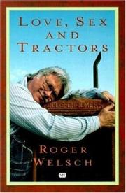 Cover of: Love, Sex and Tractors