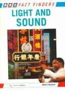 Cover of: Light and Sound (Factfinders)