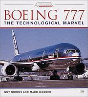 Cover of: Boeing 777: The Technological Marvel (Jetliner History)